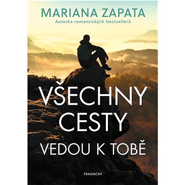 

Všechny cesty vedou k tobě