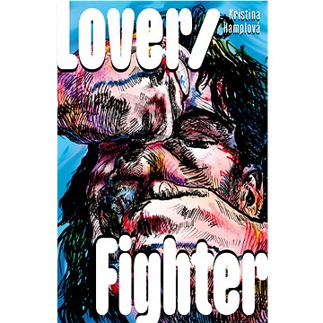 

Lover/Fighter