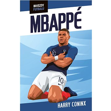 

Hviezdy futbalu: Mbappé