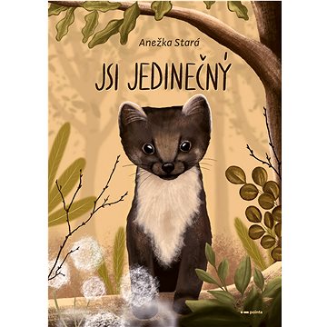 

Jsi jedinečný