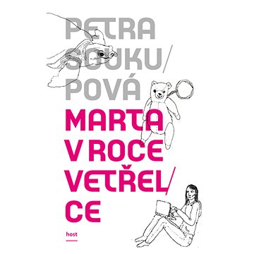

Marta v roce vetřelce