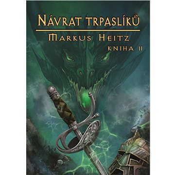 

Návrat trpaslíků, kniha 2