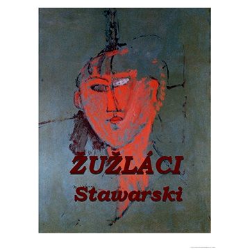 

Žužláci, vlastně století Žužláků
