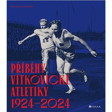 

Příběhy vítkovické atletiky (1924–2024)