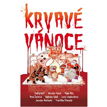 

Krvavé Vánoce