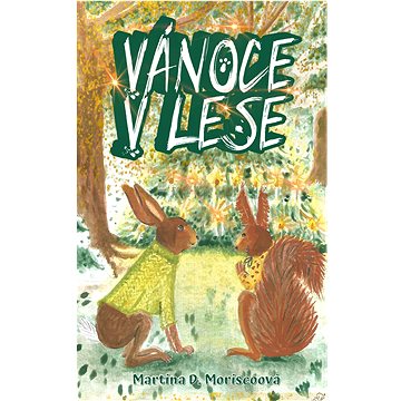 

Vánoce v lese
