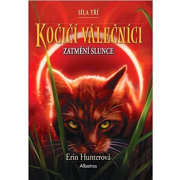 

Kočičí válečníci: Síla tří (4) – Zatmění slunce