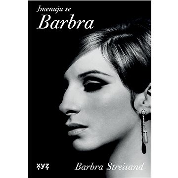 

Jmenuju se Barbra