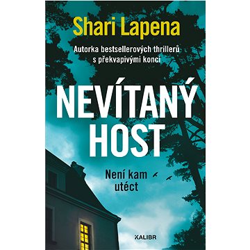 

Nevítaný host