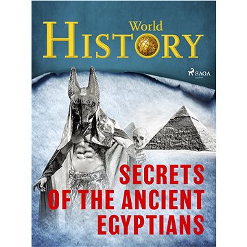 

Secrets of the Ancient Egyptians