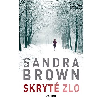 

Skryté zlo