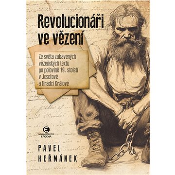 

Revolucionáři ve vězení