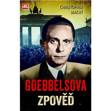 

Goebbelsova zpověď