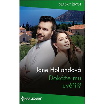 

Dokáže mu uvěřit