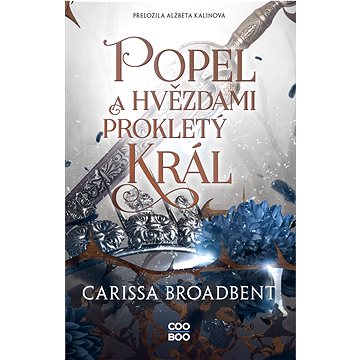 

Popel a hvězdami prokletý král