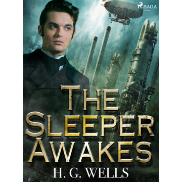 

The Sleeper Awakes