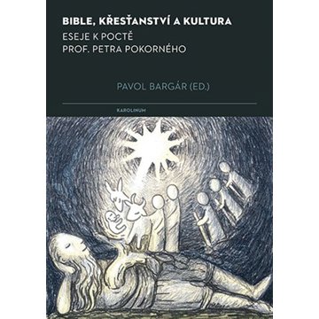 

Bible, křesťanství a kultura