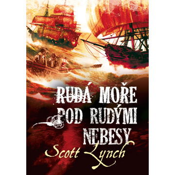 

Rudá moře pod rudými nebesy