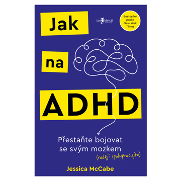 

Jak na ADHD
