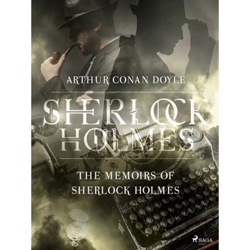 

The Memoirs of Sherlock Holmes