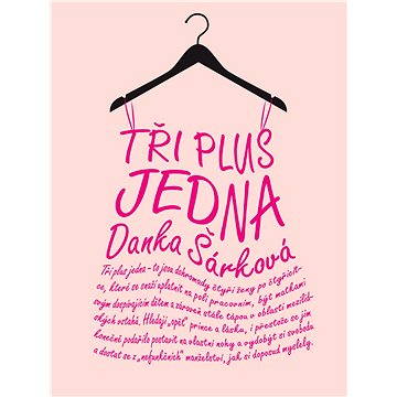 

Tři plus jedna