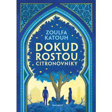 

Dokud rostou citronovníky