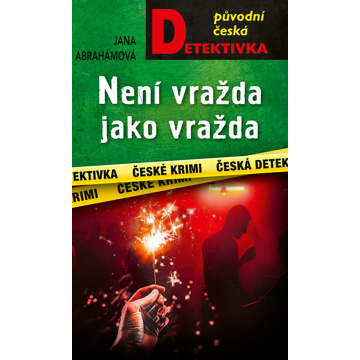 

Není vražda jako vražda