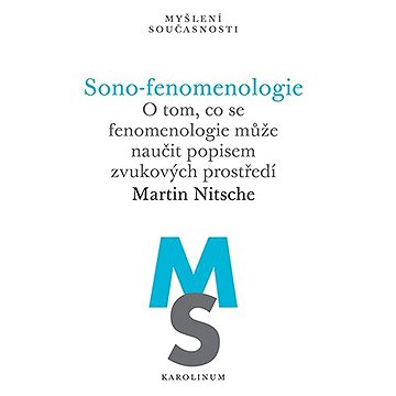 

Sono-fenomenologie