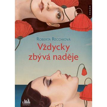 

Vždycky zbývá naděje