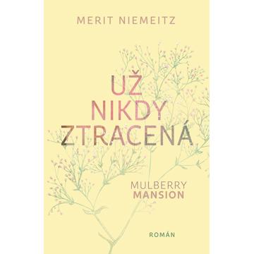 

Už nikdy ztracená