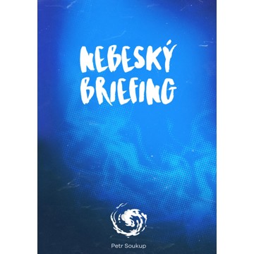 

Nebeský briefing