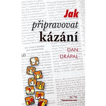 

Jak připravovat kázání