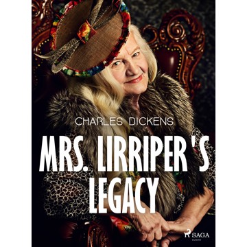 

Mrs. Lirriper's Legacy