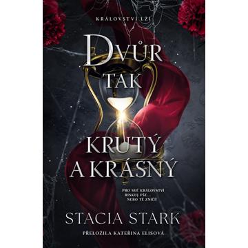 

Dvůr tak krutý a krásný