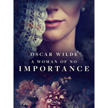 

A Woman of No Importance