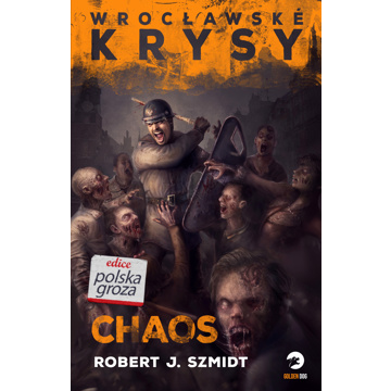

Wrocławské krysy: Chaos