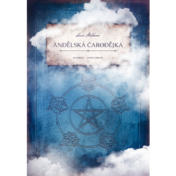 

Kvadriga: Andělská čarodějka