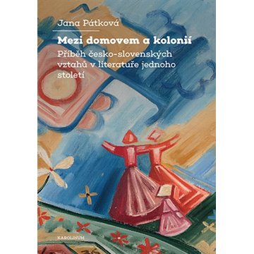 

Mezi domovem a kolonií