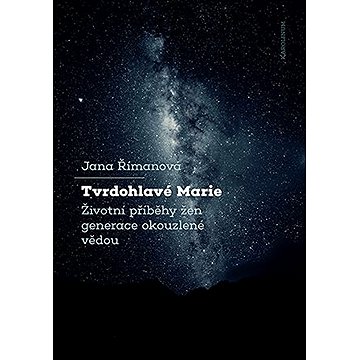 

Tvrdohlavé Marie