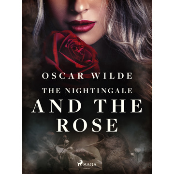 

The Nightingale and the Rose
