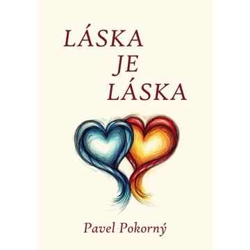 

Láska je láska