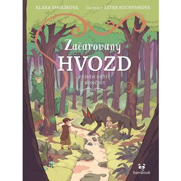 

Začarovaný Hvozd