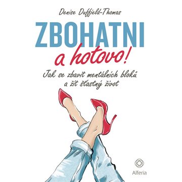 

Zbohatni a hotovo!
