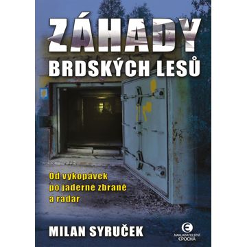 

Záhady brdských lesů (2. vydání)