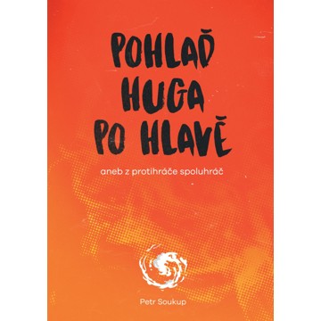 

Pohlaď Huga po hlavě