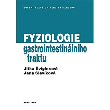 

Fyziologie gastrointestinálního traktu