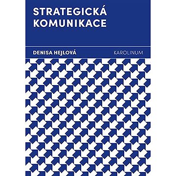 

Strategická komunikace