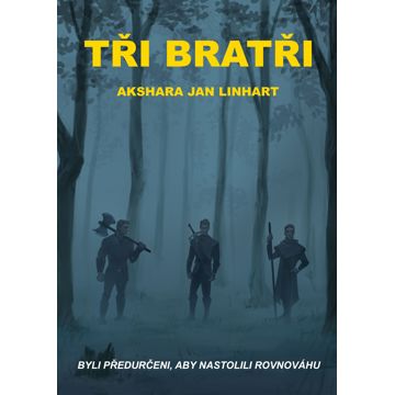 

Tři bratři