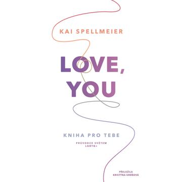 

Love, You: Kniha pro tebe