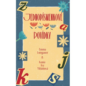 

Jednopísmenkové povídky